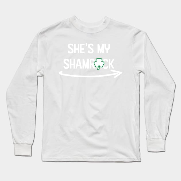 She's my Shamrock st patrick day T-Shirt Long Sleeve T-Shirt by sigdesign